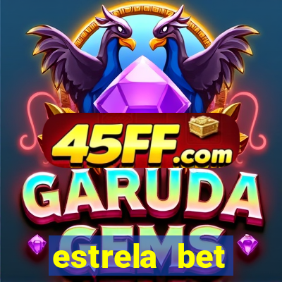 estrela bet download app
